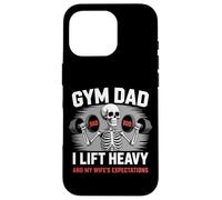 Gym Dad I Lift Heavy And My Wife's Expectations Funny Case for iPhone 16 Pro