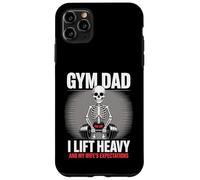 Gym Dad Lift Heavy And Wife's Expectations Skeleton Case for iPhone 11 Pro Max
