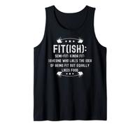 Gym Fit-ish Definition - Fun and Inspirational Graphic Tank Top