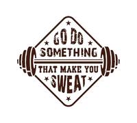 Gym Fitness Design go do Something That Make You Sweat Wall Vinyl Sticker Decor 42x47.4cm Do not Damage The Wall Surface Coffee