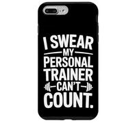 Gym Goer I Swear My Personal Trainer Cant Count Fitness Life Case for iPhone 7 Plus/8 Plus