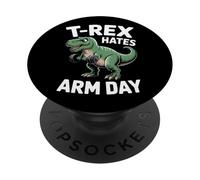 Gym Humor T-Rex Hates Arm Day Dinosaur Lifter PopSockets Adhesive PopGrip