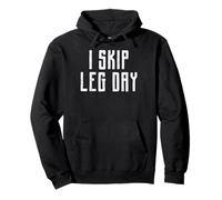 Gym I Skip Leg Day Workout Exercise Fitness Women Men Kids Pullover Hoodie