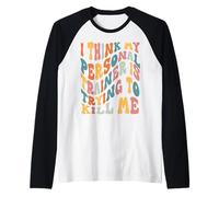 Gym I Think My Trainer is Trying to Kill Me Personal Trainer Raglan Baseball Tee