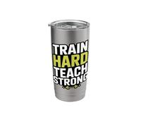 Gym Instructor Train Hard Teach Strong Coach Stainless Steel Insulated Tumbler