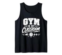 Gym is My Classroom Fitness Teacher Workout Tank Top