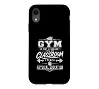 Gym Is Not A Subject PE Teacher Physical Education Case for iPhone XR