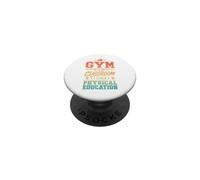 Gym Is Not A Subject PE Teacher Physical Education PopSockets Adhesive PopGrip