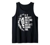 Gym Motivational Quotes If It Doesn't Challenge You Tank Top