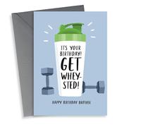 Gym protein shake birthday card for brother - Get whey-sted!