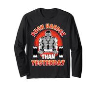 Gym Push Harder Than Yesterday Funny Muscle Training Long Sleeve T-Shirt