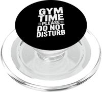Gym Time Please Do Not Disturb Funny Workout Humor PopSockets PopGrip for MagSafe