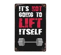Gym Tin Signs - Fitness Art - Weight Lifting Tin Signs - Bodybuilding Art - Gym Motivation - It's Not Going to Lift Itself Retro Metal Tin Sign 12" x 8"