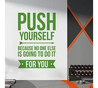 Gym Wall Art Sticker - Push Yourself Because no one Else is Going to do it for You - Motivational Quote [Extra] [Grass]