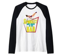 Gymnast You'll Find Me at the Bar Raglan Baseball Tee