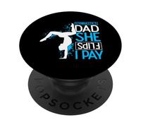 Gymnastics Dad SHE FLIPS I PAY Gymnastics Dad PopSockets Adhesive PopGrip