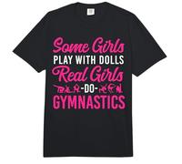 Gymnastics Girl Some Girls Play with Dolls Real Girls Do Comfort Colors Adult Heavyweight T-Shirt
