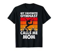 Gymnastics My Favorite Gymnast Calls Me Mom T-Shirt