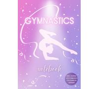 Gymnastics Notebook: Lined Journal with Gymnastics Colouring In Borders