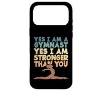 Gymnastics Yes I Am A Gymnast Yes I Am Stronger Than You Case for iPhone 17 Pro Max