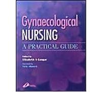 Gynaecological Nursing: A Practical Guide
