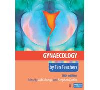 Gynaecology by Ten Teachers