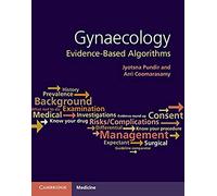 Gynaecology: Evidence-Based Algorithms