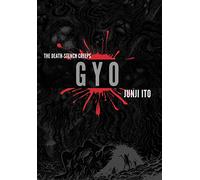 Junji Ito – Gyo – The Death Stench Creeps – 2-in-1 Deluxe Edition