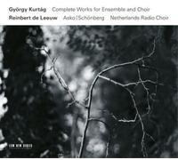 Gyorgy Kurtag – Complete Works for Ensemble and Choir – CD – US Import
