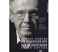 Gyorgy Kurtag: The Matchstick Man/Peter Eotvos: The Seventh Door [DVD] [2006] [NTSC]