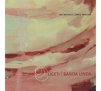 Gyorgy Ligeti - Banda Linda