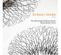 György Sebök The 1991 Grange de Meslay Recital, Parçay-Meslay, France CD - New