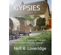 GYPSIES: I married a Romany! Honest, raw and extremely funny!