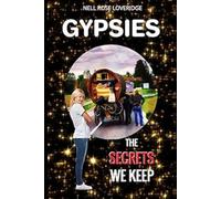 GYPSIES: THE SECRETS WE KEEP