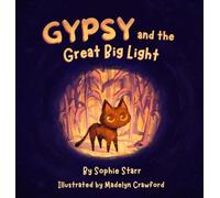 Gypsy and the Great Big Light