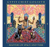 Masters Of Space And Time [VINYL], Gypsy Chief Goliath, Vinyl, New, FREE & FAST