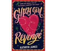 Gypsy Girl: Revenge (Book Two)