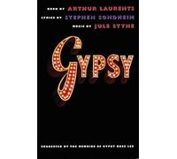 Gypsy (Libretto): A Musical