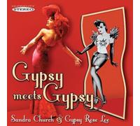 Sandra Church & Gypsy Rose Lee - Gypsy meets Gypsy