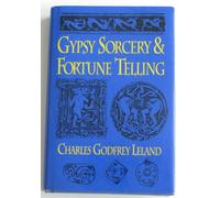 Gypsy Sorcery and Fortune Telling