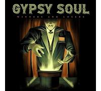 Gypsy Soul - Winners And Losers