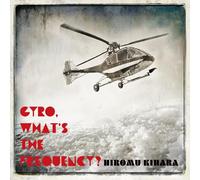 GYRO, What’s The Frequency?