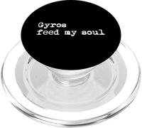 Gyros feed my soul Funny Gyro Minimalist Typewriting PopSockets PopGrip for MagSafe