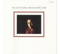 Gyuto Monks - Tibetan Tantric Choir
