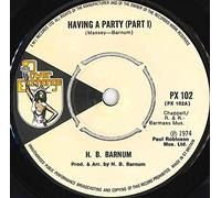 H.B. Barnum - HAVING A PARTY 7 INCH (7" VINYL 45) UK POWER EXCHANGE 1974