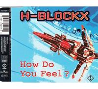 H Blockx - How Do You Feel