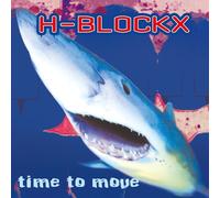 H-BLOCKX - TIME TO MOVE VINYL LP NEW
