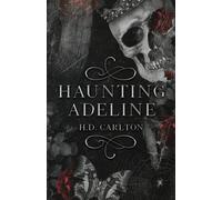 H.D. Carlton Book Haunting Adeline English Paperback Brand New