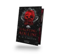 Haunting Adeline: DARK ROMANCE | Der TikTok-Erfolg auf Deutsch!