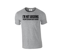 H&D Im Not Arguing Im Simply Explaining Why I Am Right Tshirt Unisex (Argue,T-Shirt)